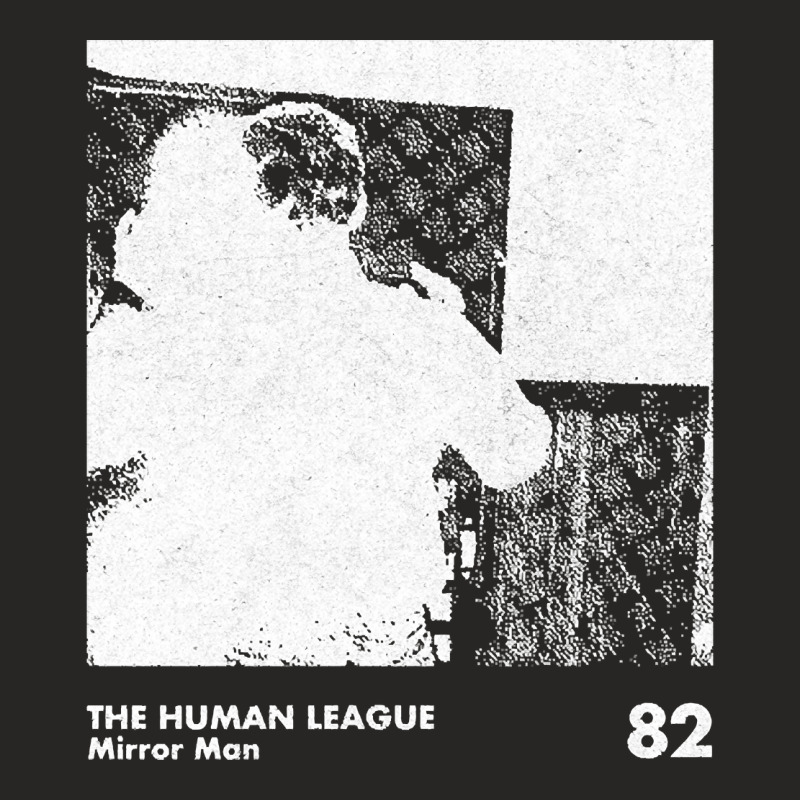 The Human League, The Human League Art, The Human League Vintage, The  Ladies Fitted T-Shirt by cm-arts | Artistshot