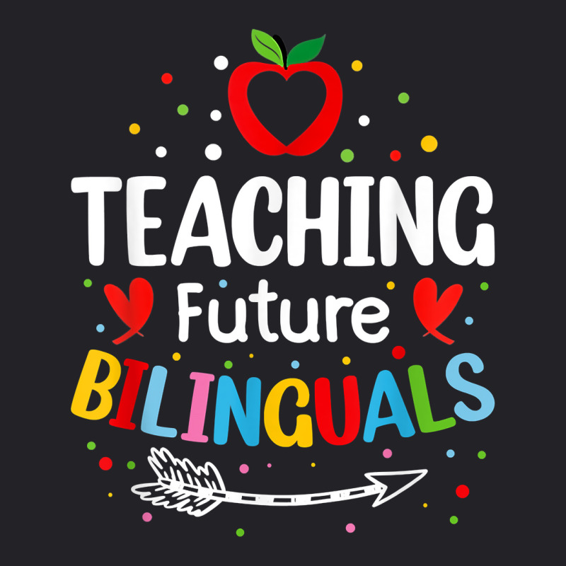 Teaching Future Bilinguals   Spanish Teachers Back To School T Shirt Youth Tee by cm-arts | Artistshot