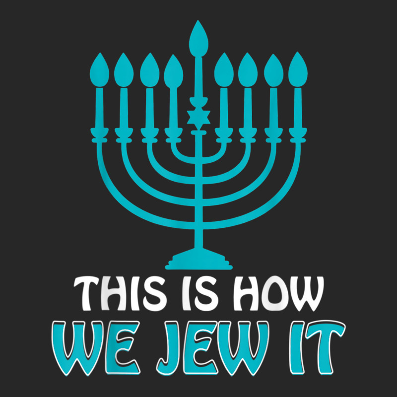 Jewish Hanukkah Menorah Gifts This Is How We Jew It Men's T-shirt Pajama Set | Artistshot