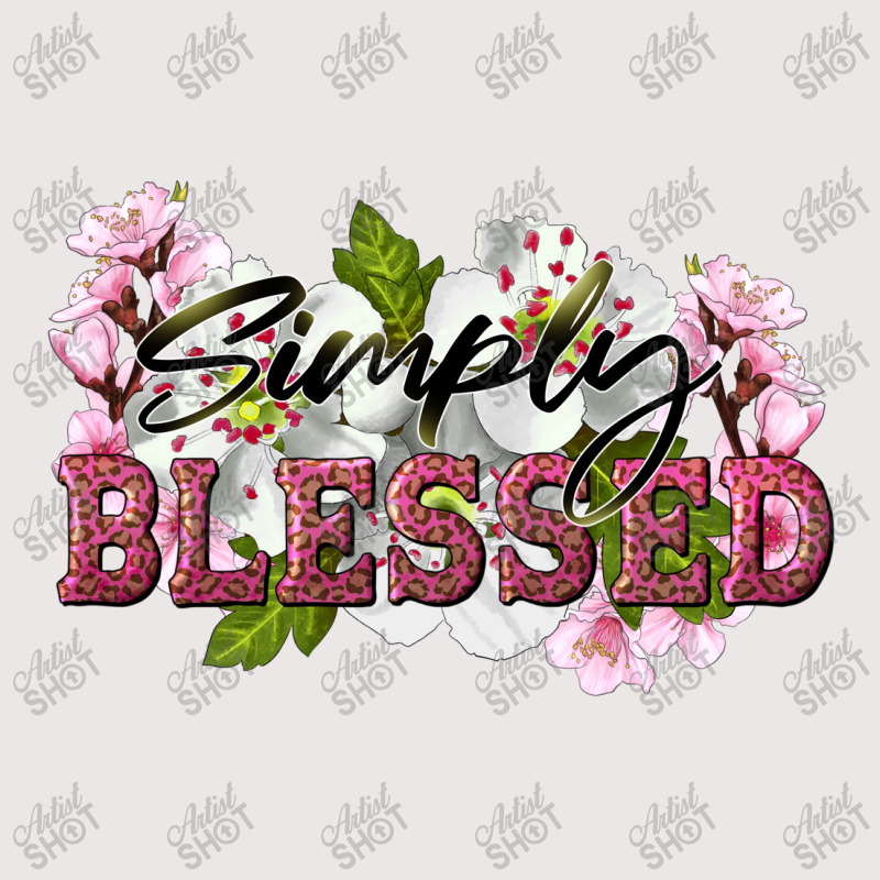 Simply Blessed With Flowers Pocket T-shirt | Artistshot