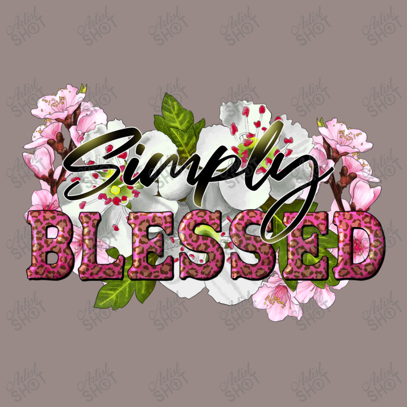 Simply Blessed With Flowers Vintage T-shirt | Artistshot