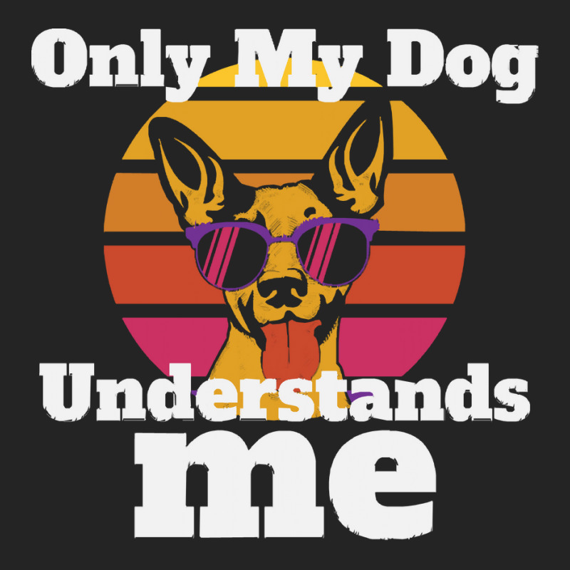 Only My Dog Understands Me T  Shirtonly My Dog Understands T  Shirt 3/4 Sleeve Shirt by endercovet | Artistshot