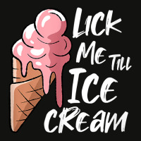 Lick Me Till Ice Cream T Shirt Scorecard Crop Tee | Artistshot