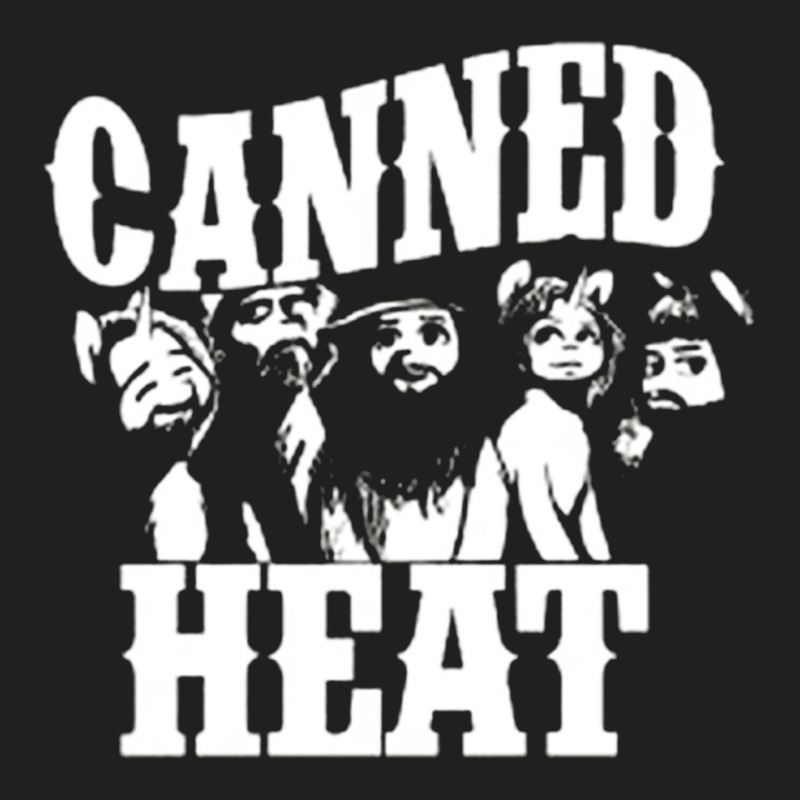 Canned Heat, The Canned Heat, Canned Heat Art, Canned Heat Vintage, Ca T-shirt | Artistshot