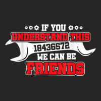 If You Understand This 18436572 We Can Be Friends Ladies Fitted T-shirt | Artistshot