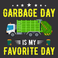 Garbage Day Truck T  Shirt Garbage Day Is My Favorite Day Sanitation W Vintage Hoodie | Artistshot