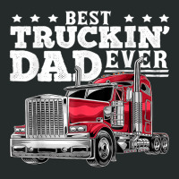 Best Truckin Dad Ever Big Rig Trucker Father's Day Gift Men T Shirt Women's Triblend Scoop T-shirt | Artistshot