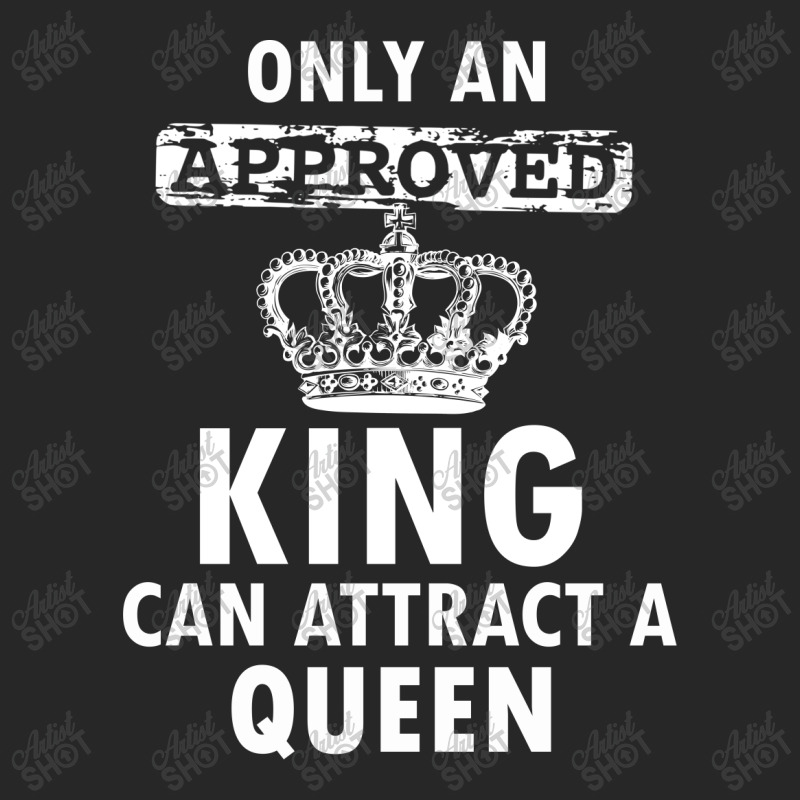 Cool Only An Approved Queen Can Attract A King Men's T-shirt Pajama Set | Artistshot