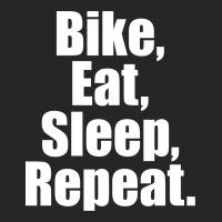 Bike Eat Sleep Repeat Ladies Fitted T-shirt | Artistshot