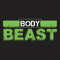 Body Beast T-shirt | Artistshot