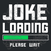 Joke Loading Crewneck Sweatshirt | Artistshot