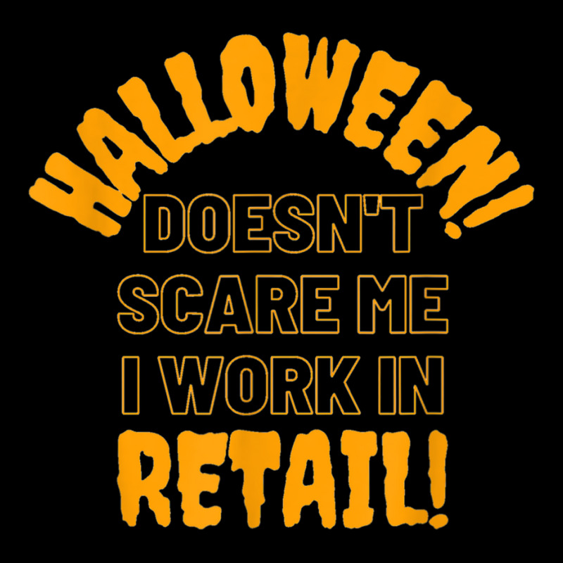 Halloween Retail Funny Work Attire T Shirt Toddler Sweatshirt by cm-arts | Artistshot