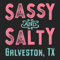 Galveston Texas Sassy And Salty Souvenir Unisex Hoodie | Artistshot