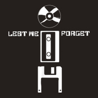 Lest We Forget Funny Retro Music Tech Novelty T Shirt Tank Top | Artistshot