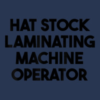 Hat Stock Laminating Machine Operator T Shirt Men Denim Jacket | Artistshot