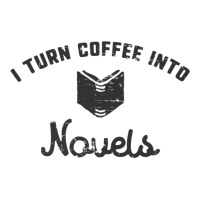 I Turn Coffee Into Novels T Shirt For Authors And Writers Youth Sweatshirt | Artistshot