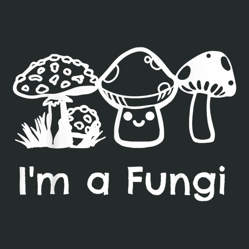 Funny Mycology Mycologist Mushroom Lover I_m A Fungi Women's Triblend Scoop T-shirt by SandyMarjorie | Artistshot