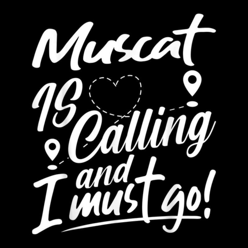 Funny Muscat Is Calling And I Must Go Oman Travelling V-neck Tee | Artistshot