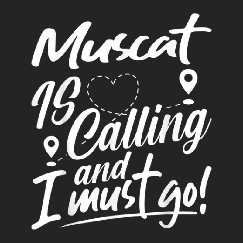 Funny Muscat Is Calling And I Must Go Oman Travelling 3/4 Sleeve Shirt | Artistshot