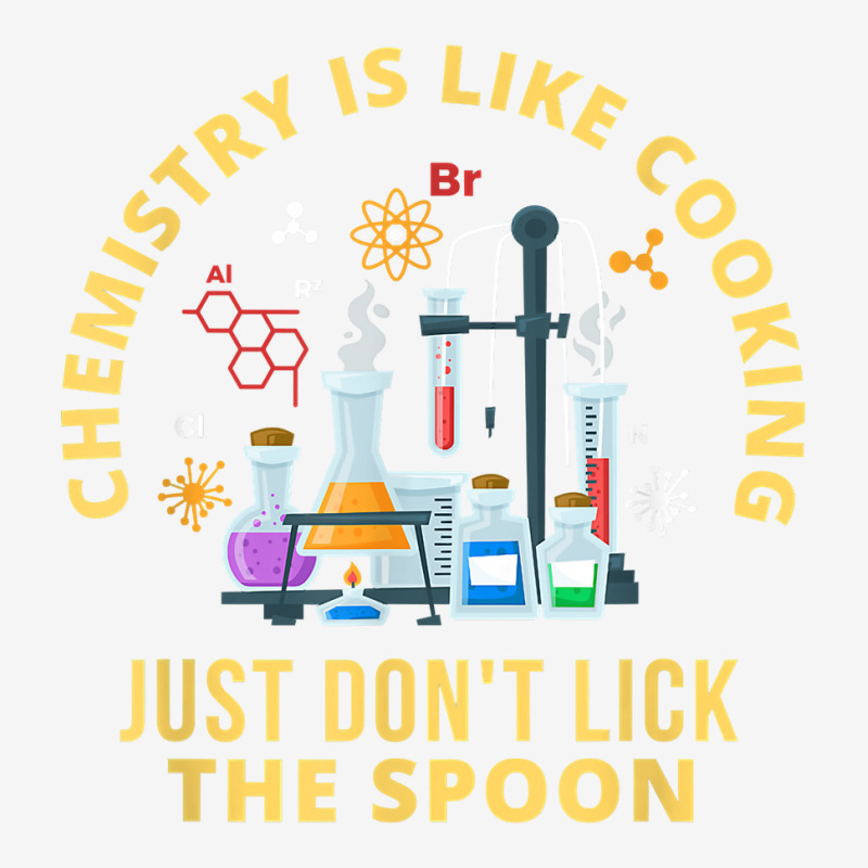 Funny Chemistry Is Like Cooking Just Don't Lick The Spoon T Shirt Baby Bibs by cm-arts | Artistshot