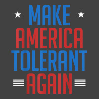 Make America Tolerant Again Shirt Vintage T-shirt | Artistshot