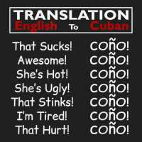 Funny Cuban Spanish Cono Bilingual Slang T Shirt Ladies Polo Shirt | Artistshot