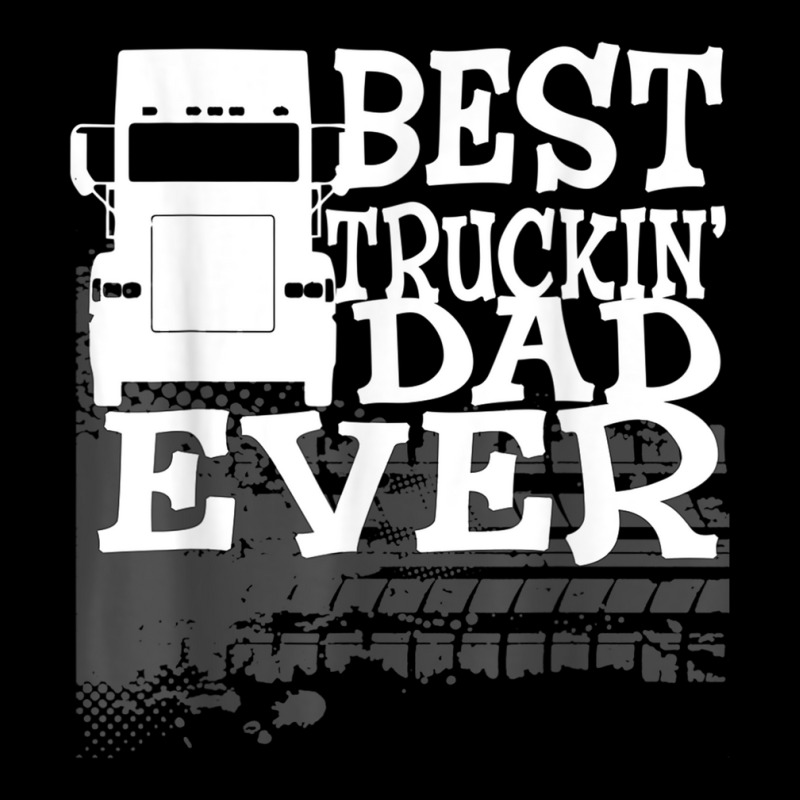 Best Truckin' Dad Ever Truck Driver Gift T Shirt Men's Long Sleeve Pajama Set by cm-arts | Artistshot