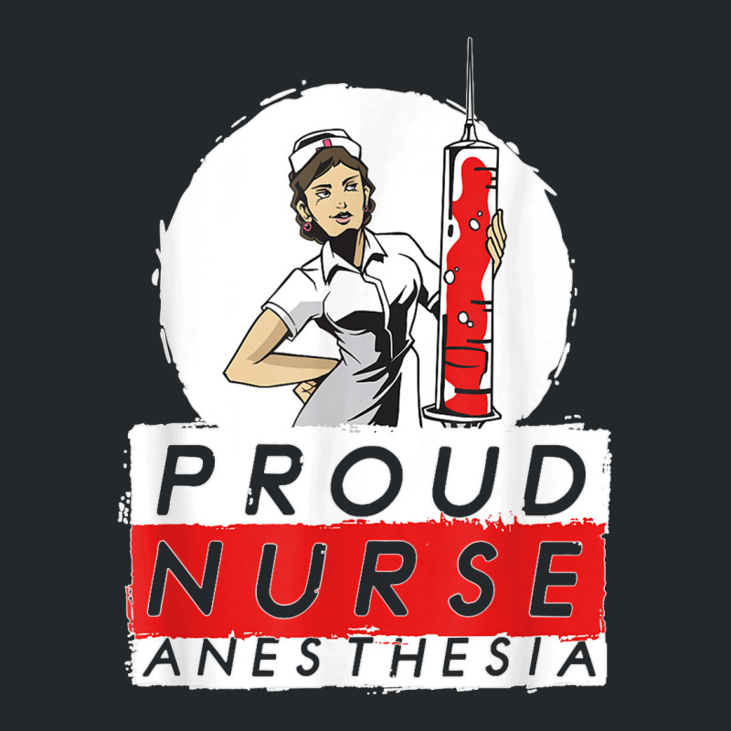 Proud Nurse Anesthesia Emergency Hospital Job Nursing T Shirt Crewneck Sweatshirt | Artistshot