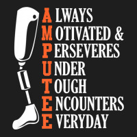 Amputee Quote Funny Leg Prosthetic Legged Surgery Graphic Premium Classic T-shirt | Artistshot