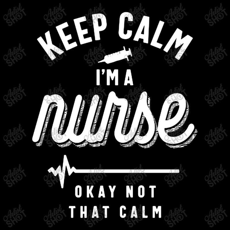 Keep Calm Im A Nurse Unisex Jogger | Artistshot