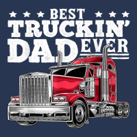 Best Truckin Dad Ever Big Rig Trucker Father's Day Gift Men T Shirt Men Denim Jacket | Artistshot