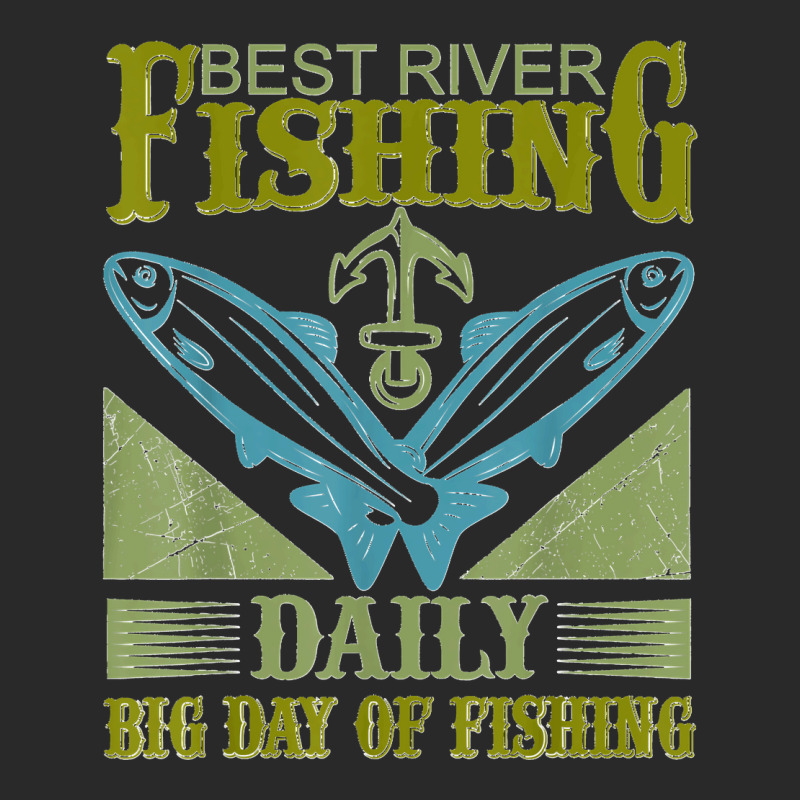 Best River Fishing   Daily Big Day Of Fishing T Shirt Printed Hat | Artistshot