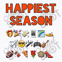 Happiest Season Start, Happiest Season T-shirt | Artistshot