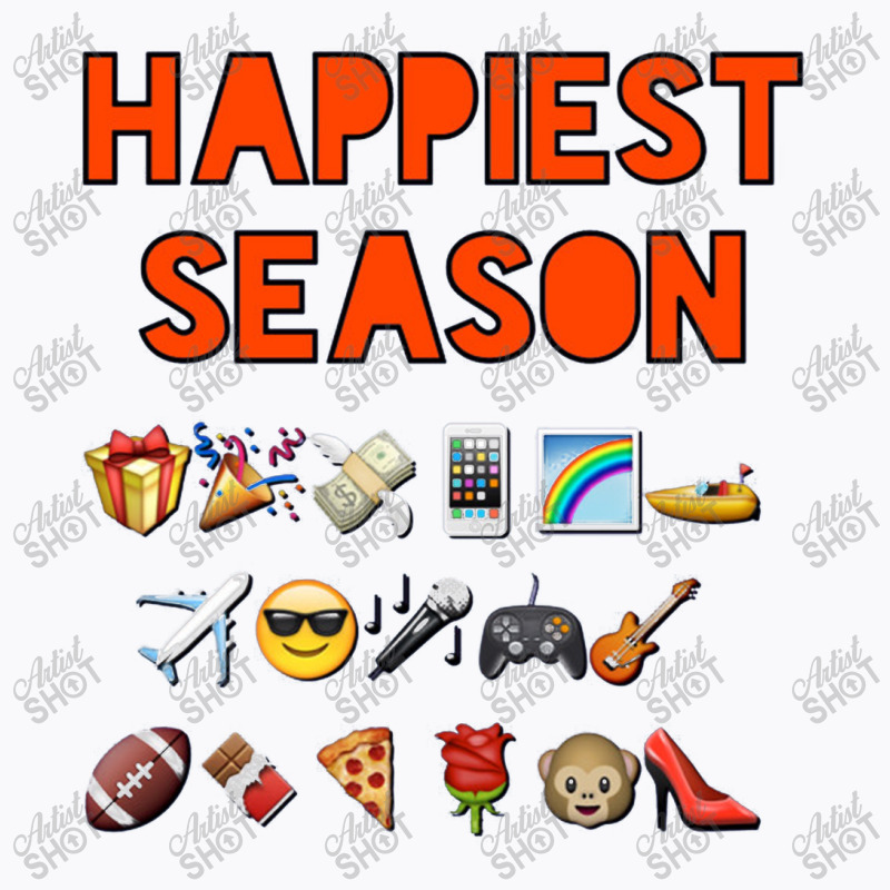 Happiest Season Start, Happiest Season T-shirt | Artistshot