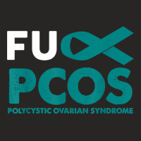 Fuck Pcos Awareness Support Survivor Gift Men Women Ladies Fitted T-shirt | Artistshot