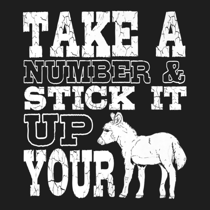 Donkey Show Shirts  Stick It Up Your Donkey Funny Gift Joke Classic T-shirt by cm-arts | Artistshot