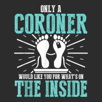 Coroner Medical Examiner Inside Investigator T Shirt Exclusive T-shirt | Artistshot