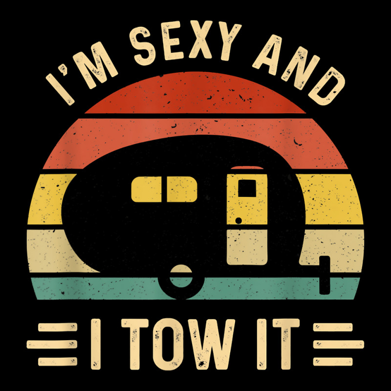 I_m Sexy And I Tow It Funny Caravan Camping Rv Trailer Gift Women's V-Neck T-Shirt by SandyMarjorie | Artistshot