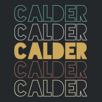 Calder Calder Calder Calder Calder Crewneck Sweatshirt | Artistshot