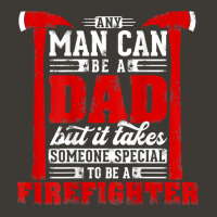 Any Man Can Be A Dad Special One A Firefighter Funny Fireman Bucket Hat | Artistshot