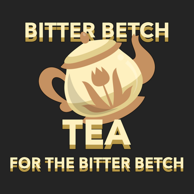 Bitter Betch Tea 3/4 Sleeve Shirt by WayneDavid | Artistshot