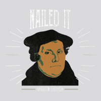 Martin Luther Funny 500 Years Of Reformation  Nailed It Women's Triblend Scoop T-shirt | Artistshot