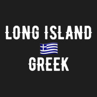 Long Island Greek! Flag Of Greece New York T Shirt Classic T-shirt | Artistshot