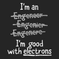 I'm Good With Electrons Electrical Engineer T Shirt Unisex Hoodie | Artistshot