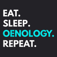 Eat Sleep Oenology Repeat T Shirt   Oenology Tees Youth Tee | Artistshot