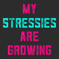 My Stressies Are Growing Funny Overworked Stressed Out Shirt Exclusive T-shirt | Artistshot