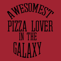 Awesomest Pizza Lover In The Galaxy Long Sleeve Shirts | Artistshot