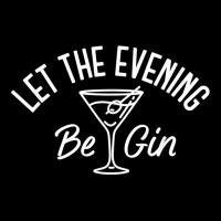 Let The Evening Be Gin Funny Gin Martini Maternity Scoop Neck T-shirt | Artistshot