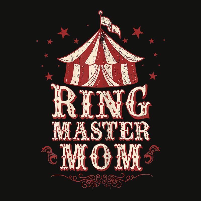 Womens Ringmaster Mom Shirt   Ringmaster Costume Shirt   Ringmaster T Scorecard Crop Tee by nyxexaelaewe7 | Artistshot