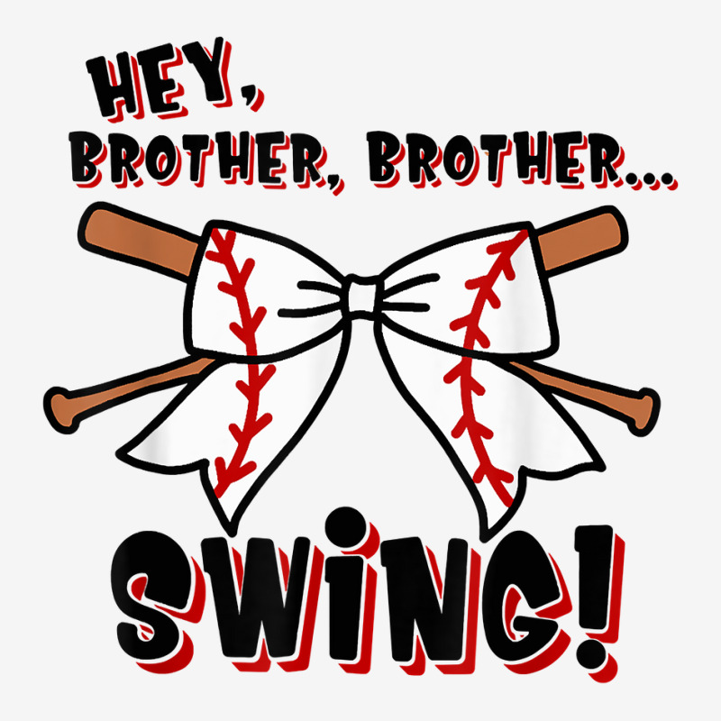 Baseball Sister Hey Brother Brother Swing T Shirt Youth 3/4 Sleeve by cm-arts | Artistshot